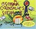 School Counselor's Scrapbook:  A Collection of Bulletin Boards, Small Group Activities, Arts, Crafts, and Creative Props for Grades K-6
