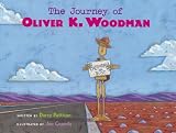 Buy : The Journey of Oliver K. Woodman