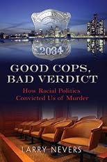 Good Cops, Bad Verdict