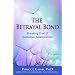 The Betrayal Bond: Breaking Free of Exploitive Relationships