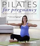 Pilates for Pregnancy: The Ultimate Exercise Guide for Motherhood