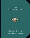 The Castle Spectre