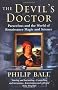 The Devil's Doctor: Paracelsus and the World of Renaissance Magic and Science