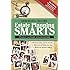 Estate Planning Smarts: A Practical, User-Friendly, Action-Oriented Guide, 4th Edition