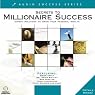 Secrets to Millionaire Success: Expert Solutions to Grow Your Personal Wealth