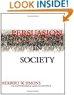 Persuasion in Society