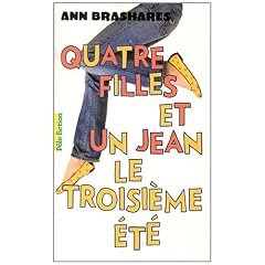 Quatre filles et un jean, Tome 3 : Le troisi�me �t�