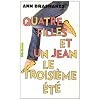 Quatre filles et un jean, Tome 3 : Le troisi�me �t�