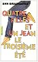 Quatre filles et un jean, Tome 3 : Le troisi�me �t�