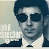Wall of Sound: The Very Best of Phil Spector 61-66