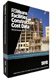 RSMeans Facilities Construction Cost Data 2012