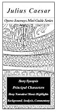 Julius Caesar/Opera Journeys Mini Guide Series