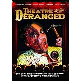 Theatre Of The Deranged ~ Shawn C. Phillips