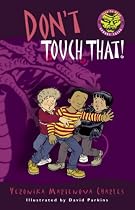 Don't Touch That! (Easy-to-Ready Spooky Tales)