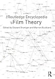 The Routledge encyclopedia of film theory