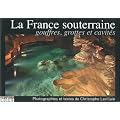 La France souterraine