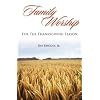 Family Worship for the Thanksgiving Season