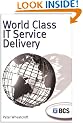 World Class IT Service Delivery