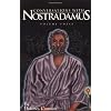 Conversations With Nostradamus Vol 3: His Prophecies Explained