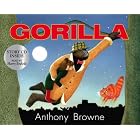 Gorilla (Book and CD) by  Anthony Browne and Harry Enfield