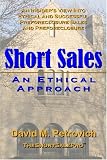 SHORT SALES: An Ethical Approach