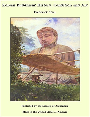 Korean Buddhism: History, Condition and Art