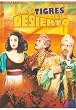 Los Tigres del Desierto