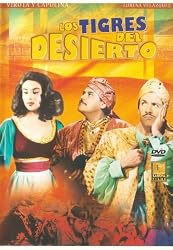 Los Tigres del Desierto