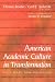 American Academic Culture in Transformation