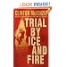 Trial by Ice and Fire