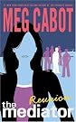 The Mediator #3: Reunion