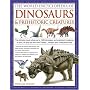 World Encyclopedia of Dinosaurs and Prehistoric Creatures: The Ultimate Visual Reference to 1000 Dinosaurs and Prehistoric Creatures of Land, Air and ... the Triassic, Jurassic and Cretaceous Eras