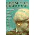 From the Fishouse: An Anthology of Poems that Sing, Rhyme, Resound, Syncopate, Alliterate, and Just Plain Sound Great (with audio CD)