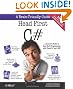 Head First C#, 2E: A Learner's Guide to Real-World Programming with Visual C# and .NET (Head First Guides)