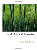 Gesellschaft und Einsamkeit