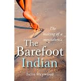 The Barefoot Indianby Julia Heywood