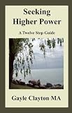 Seeking Higher Power