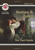 GCSE English Shakespeare Text Guide - Romeo and Juliet