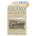 Grand Avenues: The Story of Pierre Charles L'Enfant, the French Visionary Who Designed Washington, D.C. (Vintage)