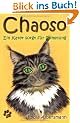 Chaoso: Ein Kater sorgt f�r Stimmung