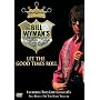 Bill Wyman And The Rhythm Kings - Let The Good Times Roll [2004] [1995]
