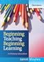 Beginning Teaching, Beginning Learning: in Primary Education