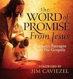 Cover of The Word Of Promise From Jesus: Dramatic Passages From The Gospels Cover of The Word Of Promise From Jesus: Dramatic Passages From The Gospels