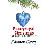 Pennyroyal Christmas (A Ruthorford Holiday Story)