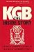 KGB: The Inside Story of Its F...