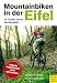 Mountainbiken in der Eifel: 15 Touren durch die Nordeifel bei Bücher zum Namen: 51IZJz57j7L._SL75_