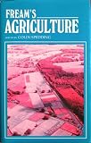 Fream's agriculture : a textbook prepared under the authority of the Royal Agricultural Society of England