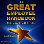 The Great Employee Handbook | [Quint Studer]