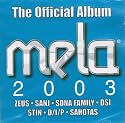 The Official Album Mela 2003