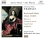 Trabaci: Keyboard Music (Book I, 1603)